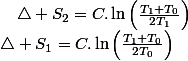 \triangle S_{1}=C.\ln\left(\frac{T_{1}+T_{0}}{2T_{0}}\right)\quad;\quad\triangle S_{2}=C.\ln\left(\frac{T_{1}+T_{0}}{2T_{1}}\right)