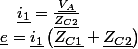 \underline{e}=\underline{i_{1}}\left(\underline{Z_{C1}}+\underline{Z_{C2}}\right)\quad;\quad\underline{i_{1}}=\frac{\underline{V_{A}}}{\underline{Z_{C2}}}