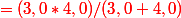 \red{=(3,0*4,0)/(3,0+4,0)}