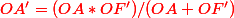 \red{OA'=(OA*OF')/(OA+OF')}