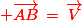 \red \vec{AB}\,=\,\vec{V}