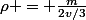 \rho = \frac{m}{2v/3}