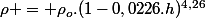 \rho = \rho_o.(1-0,0226.h)^{4,26}