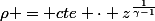 \rho = cte \cdot z^{\frac{1}{\gamma-1}}