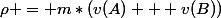 \rho = m*(v(A) + v(B))