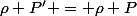 \rho P' = \rho P