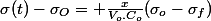 \sigma(t)-\sigma_O= \frac{x}{V_o.C_o}(\sigma_o-\sigma_f)