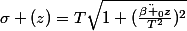 \sigma (z)=T\sqrt{1+(\frac{\ddot{\beta _{0}}z}{T^{2}})^{2}}