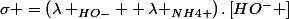 \sigma =\left(\lambda _{HO-} +\lambda _{NH4+}\right).\left[HO^{-} \right]