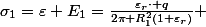 \sigma_{1}=\varepsilon E_{1}=\frac{\varepsilon_{r}\cdot q}{2\pi R_{1}^{2}\left(1+\varepsilon_{r}\right)} 
