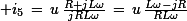 \small i_5\,=\,u\,\frac{R+jL\omega}{jRL\omega}\,=\,u\,\frac{L\omega-jR}{RL\omega}