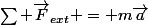 \sum \vec{F}_{ext} = m\vec{a}