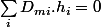 \sum_{i}D_{mi}.h_{i}=0