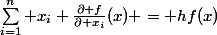 \sum_{i=1}^{n} x_{i} \frac{\partial f}{\partial x_{i}}(x) = hf(x)