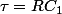 \tau=RC_1