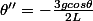 \theta''=-\frac{3gcos\theta}{2L}