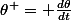 \theta^ = \frac{d\theta}{dt}