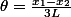 \theta=\frac{x_{1}-x_{2}}{3L}