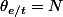 \theta_{e/t}=N\;tours