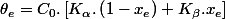 \theta_{e}=C_{0}.\left[K_{\alpha}.\left(1-x_{e}\right)+K_{\beta}.x_{e}\right]