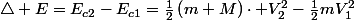 \triangle E=E_{c2}-E_{c1}=\frac{1}{2}\left(m+M\right)\cdot V_{2}^{2}-\frac{1}{2}mV_{1}^{2}