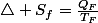 \triangle S_{f}=\frac{Q_{F}}{T_{F}}