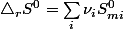 \triangle_{r}S^{0}=\sum_{i}\nu_{i}S_{mi}^{0}