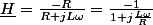 \underline{H}=\frac{-R}{R+jL\omega}=\frac{-1}{1+j\frac{L\omega}{R}}