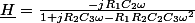 \underline{H}=\frac{-jR_{1}C_{2}\omega}{1+jR_{2}C_{3}\omega-R_{1}R_{2}C_{2}C_{3}\omega^{2}}