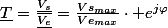 \underline{T}=\frac{\underline{V_{s}}}{\underline{V_{e}}}=\frac{Vs_{max}}{Ve_{max}}\cdot e^{j\varphi}