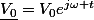 \underline{V_0}=V_0e^{j\omega t}