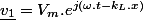 \underline{v_{1}}=V_{m}.e^{j(\omega.t-k_{L}.x)}