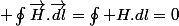 \usepackage{wasysym} \oint\overrightarrow{H}.\overrightarrow{dl}=\oint H.dl=0