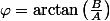 \varphi=\arctan\left(\frac{B}{A}\right)