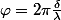 \varphi=2\pi\frac{\delta}{\lambda}