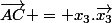 \vec{AC} = x_3.\vec{x_3}