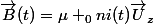 \vec{B}(t)=\mu _{0}ni(t)\vec{U}_{z}