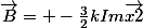 \vec{B}= -\frac{3}{2}kIm\vec{x2}