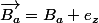 \vec{B_a}=B_a \vect{e_z}
