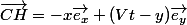 \vec{CH}=-x\vec{e_x}+(Vt-y)\vec{e_y}