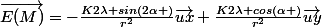 \vec{E(M)}=-\frac{K2\lambda sin(2\alpha )}{r^{2}}\vec{ux}+\frac{K2\lambda cos(\alpha )}{r^{2}}\vec{uy}