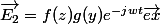\vec{E_{2}}=f(z)g(y)e^{-jwt}\vec{ex}