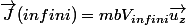 \vec{J}(infini)=mbV_{infini}\vec{u_z}