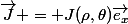 \vec{J} = J(\rho,\theta)\vec{e_x}