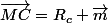 \vec{MC}=R_{c} \vec{m}