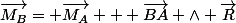 \vec{M_B}= \vec{M_A} + \vec{BA} \wedge \vec{R}