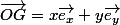 \vec{OG}=x\vec{e_x}+y\vec{e_y}