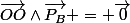 \vec{OO}\wedge\vec{P_B} = \vec{0}