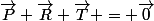 \vec{P}+\vec{R}+\vec{T} = \vec{0}