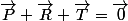 \vec{P}+\vec{R}+\vec{T}=\vec{0}